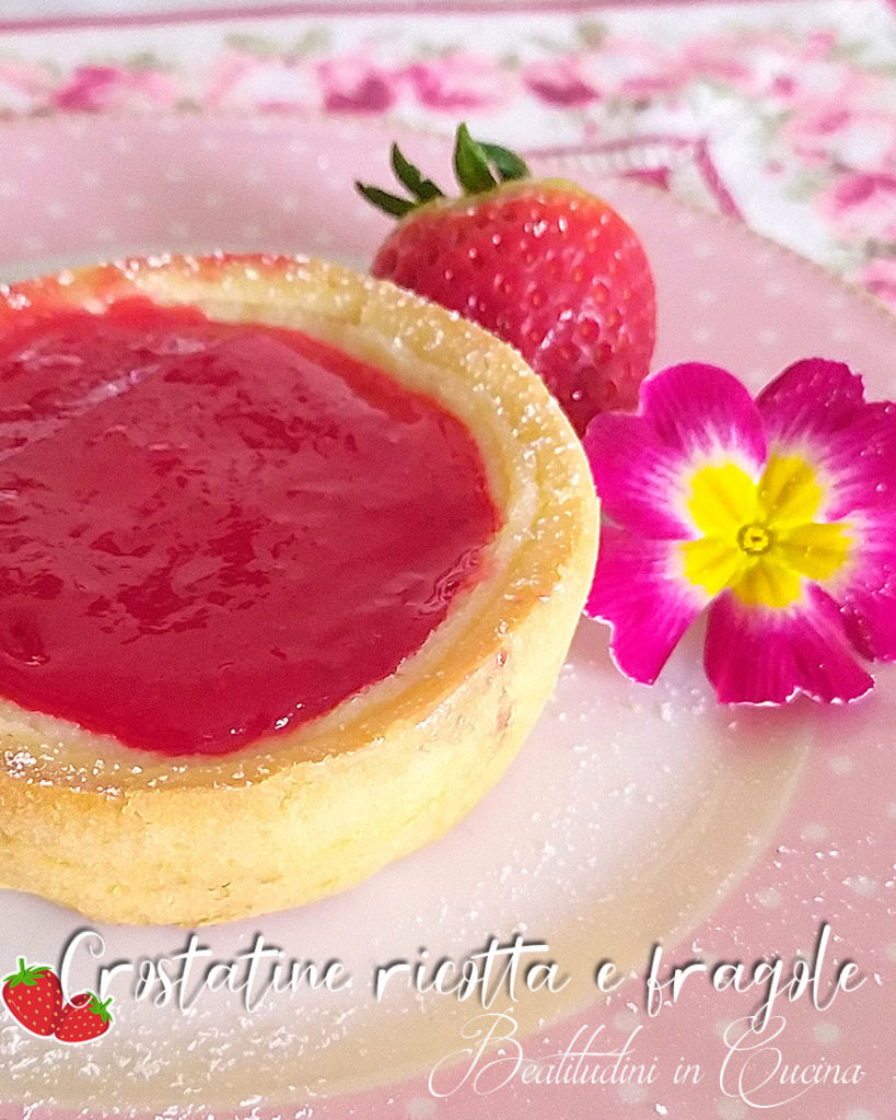 Crostatine di ricotta e fragole